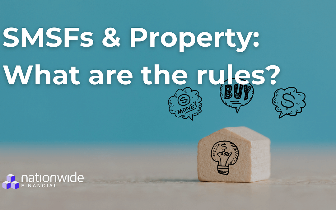 SMSFs & Property: What are the rules?