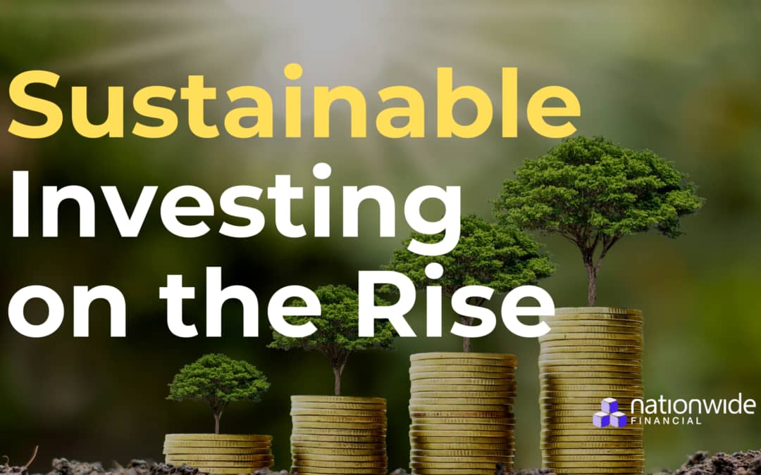 Sustainable Investing on the Rise